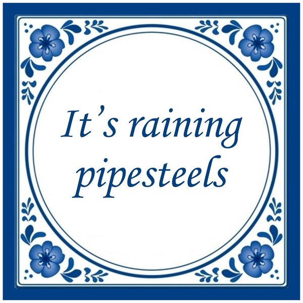 Raining pipesteels Tuinposter